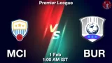 MCI vs BUR Dream11