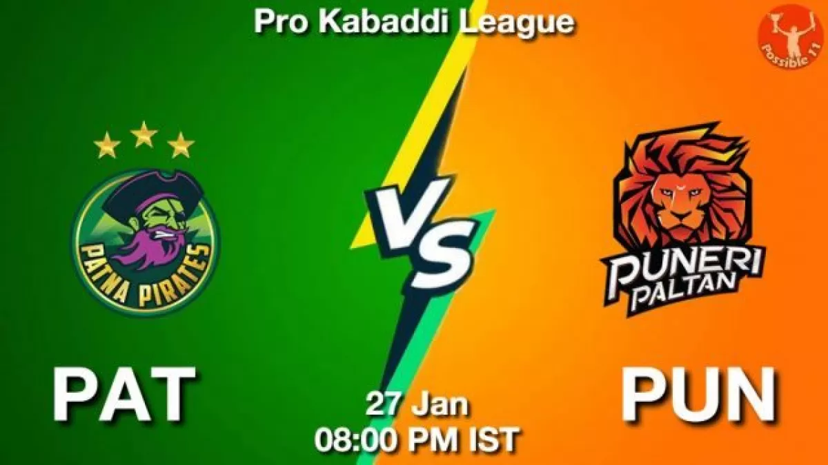 PAT vs PUN Dream11 Prediction In hindi, Team, Match-91, Fantasy Kabaddi Tips