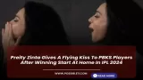 Preity Zinta Sends The