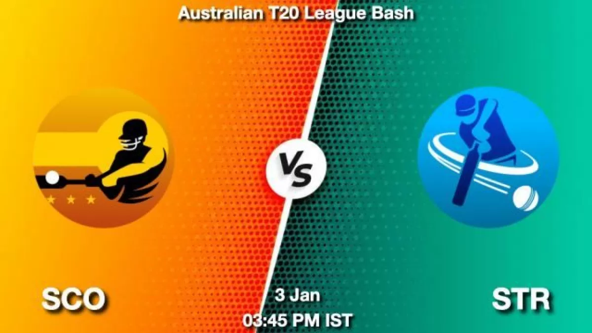 SCO vs STR Dream11 Prediction in Hindi, Team, Playing 11, Pitch Report, Weather Report