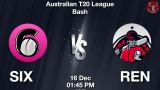 SIX vs REN Match