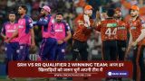 SRH vs RR Qualifier