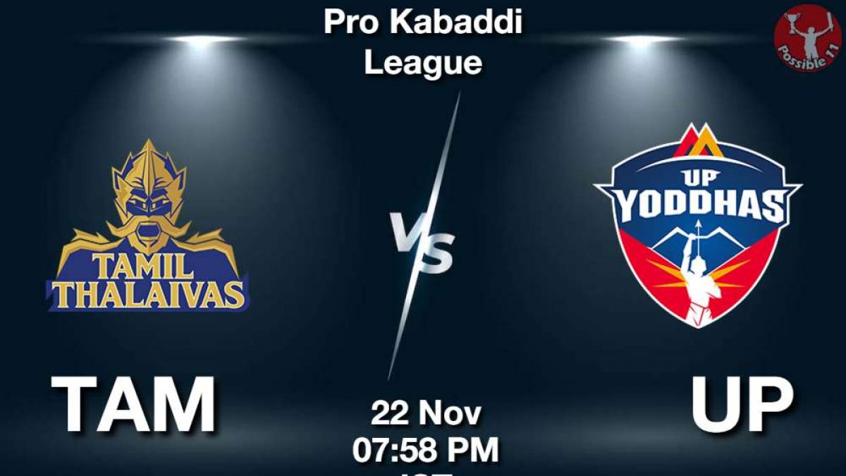 TAM vs UP Dream11 Prediction in hindi, Starting 7, Today Match 69, PKL 11