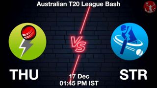 THU vs STR Match Dream11 Prediction in Hindi, BBL, 3rd Match, Playing 11, Fantasy Tips