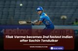 Tilak Varma becomes 2nd