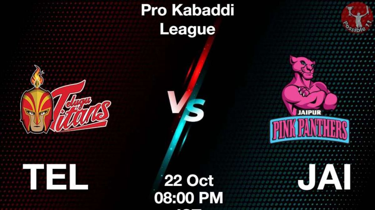 Today Kabaddi Match : TEL vs JAI Dream11 Prediction in Hindi, Match Preview