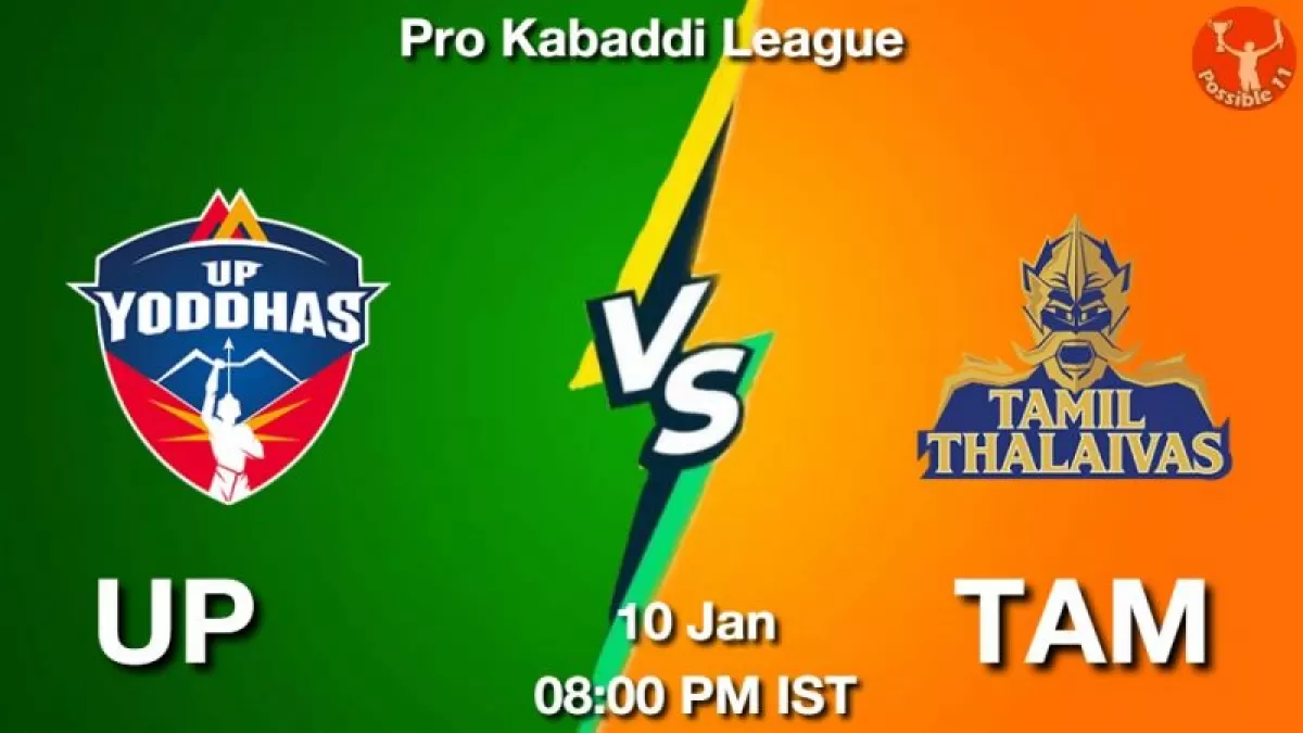 UP vs TAM Dream11 Prediction in Hindi, Team, Match-65, Fantasy Kabaddi Tips