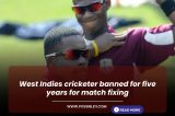 West Indies cricketer banned