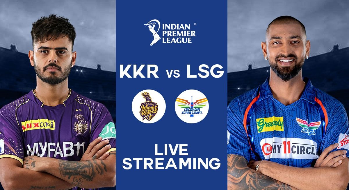 LSG vs KKR Live Streaming, How, when and where to watch LSG vs KKR live match
