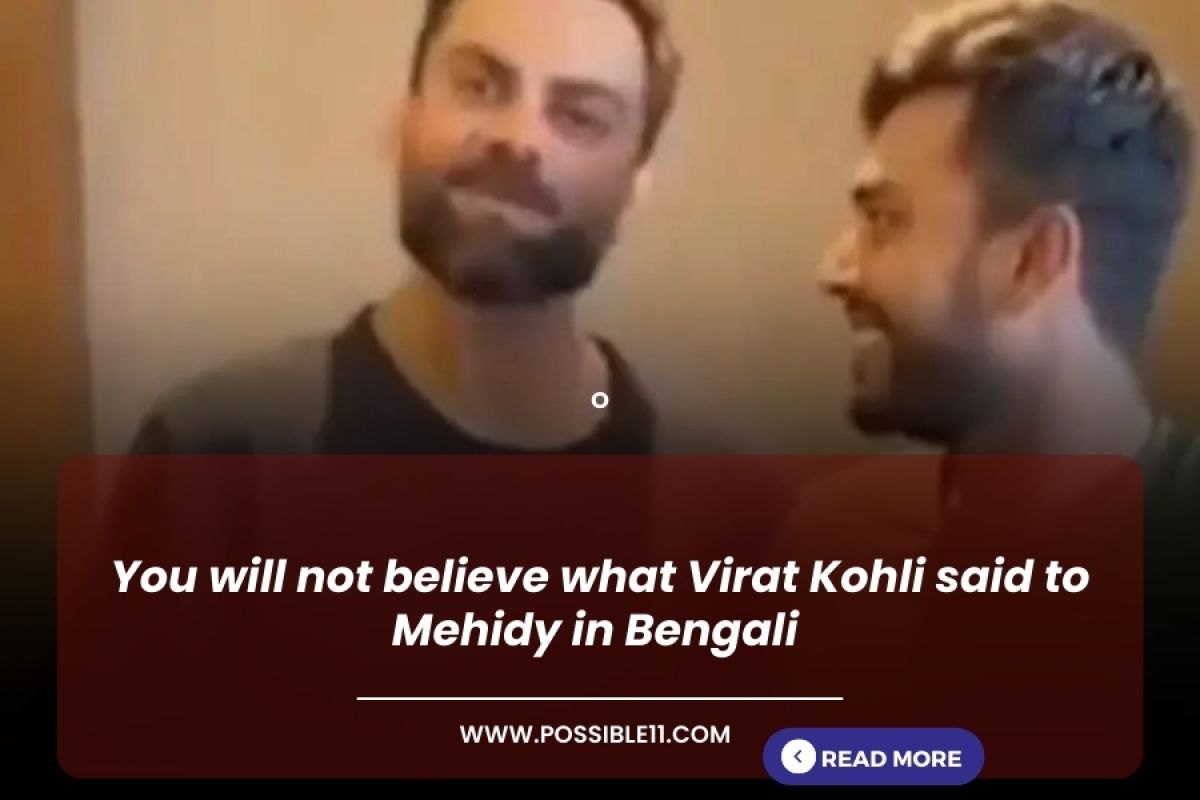 You will not believe what Virat Kohli said to Mehidy in Bengali