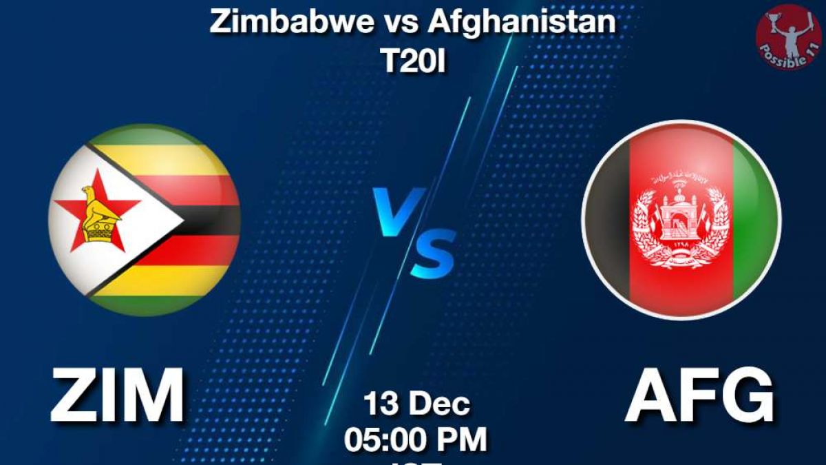ZIM vs AFG Dream11 Prediction In Hindi, 2nd T20I Match, Playing 11, Fantasy Tips