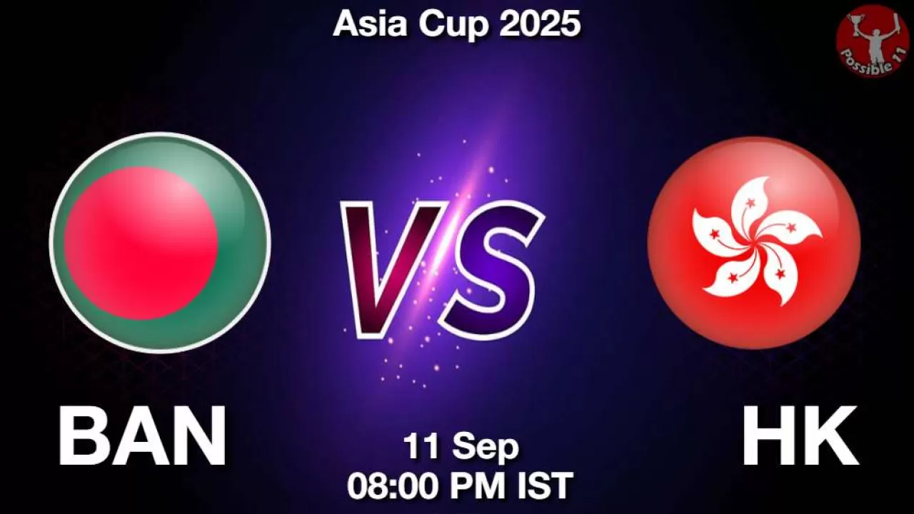 BAN vs HK Match Preview in Hindi, 3rd Match Asia Cup 2025, Playing 11