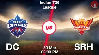 IPL 2025 : DC vs SRH ड्रीम11 Prediction in Hindi, 10th Match Preview, Dream11 Team