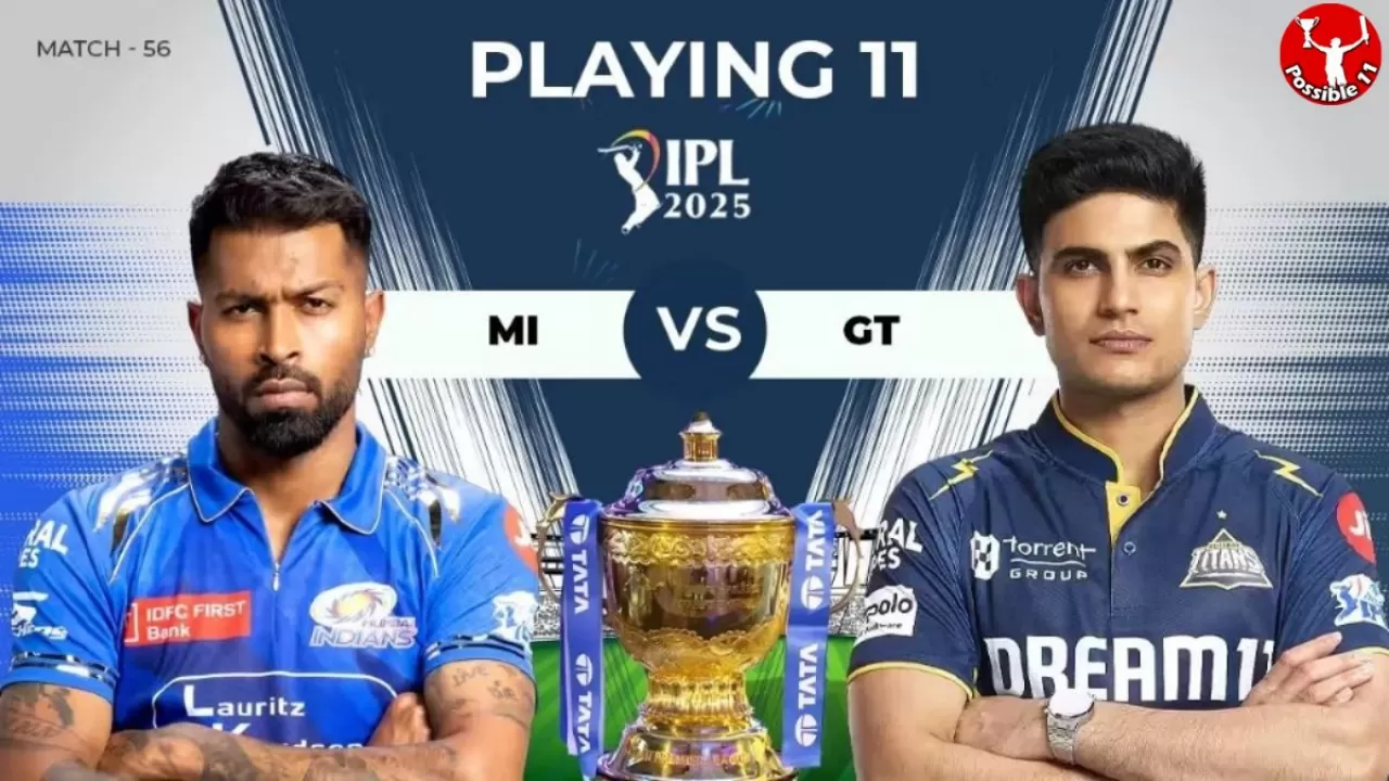 IPL 2025: MI vs GT की प्लेइंग 11, आज टॉस कौन जीतेगा 