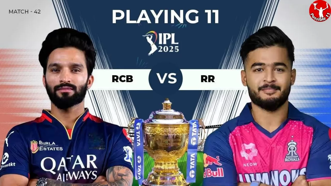 IPL 2025: RCB vs RR की प्लेइंग 11, आज टॉस कौन जीतेगा 