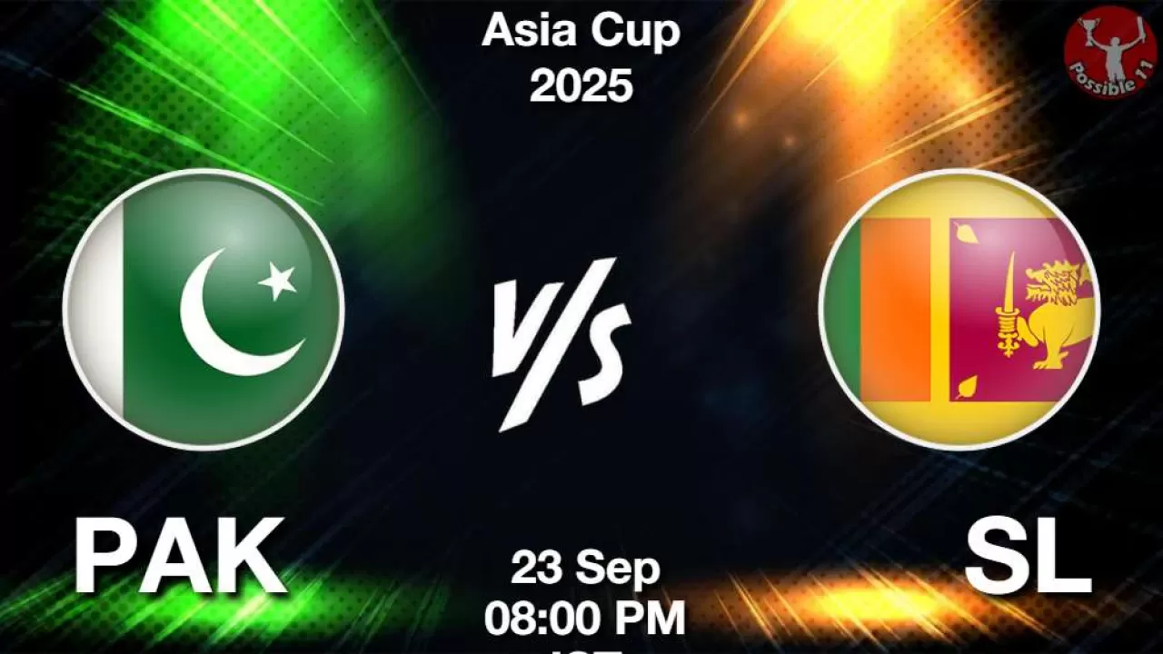 PAK vs SL मैच की भविष्यवाणी हिंदी में, एशिया कप 2025 सुपर फोर, मैच 15, प्लेइंग 11