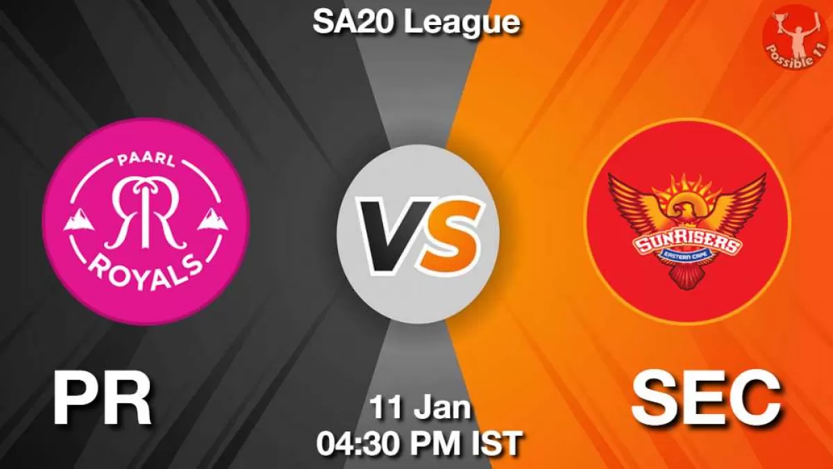PR vs SEC Dream11 Prediction In Hindi, SA20, 3rd Match, Playing 11, Fantasy Tips