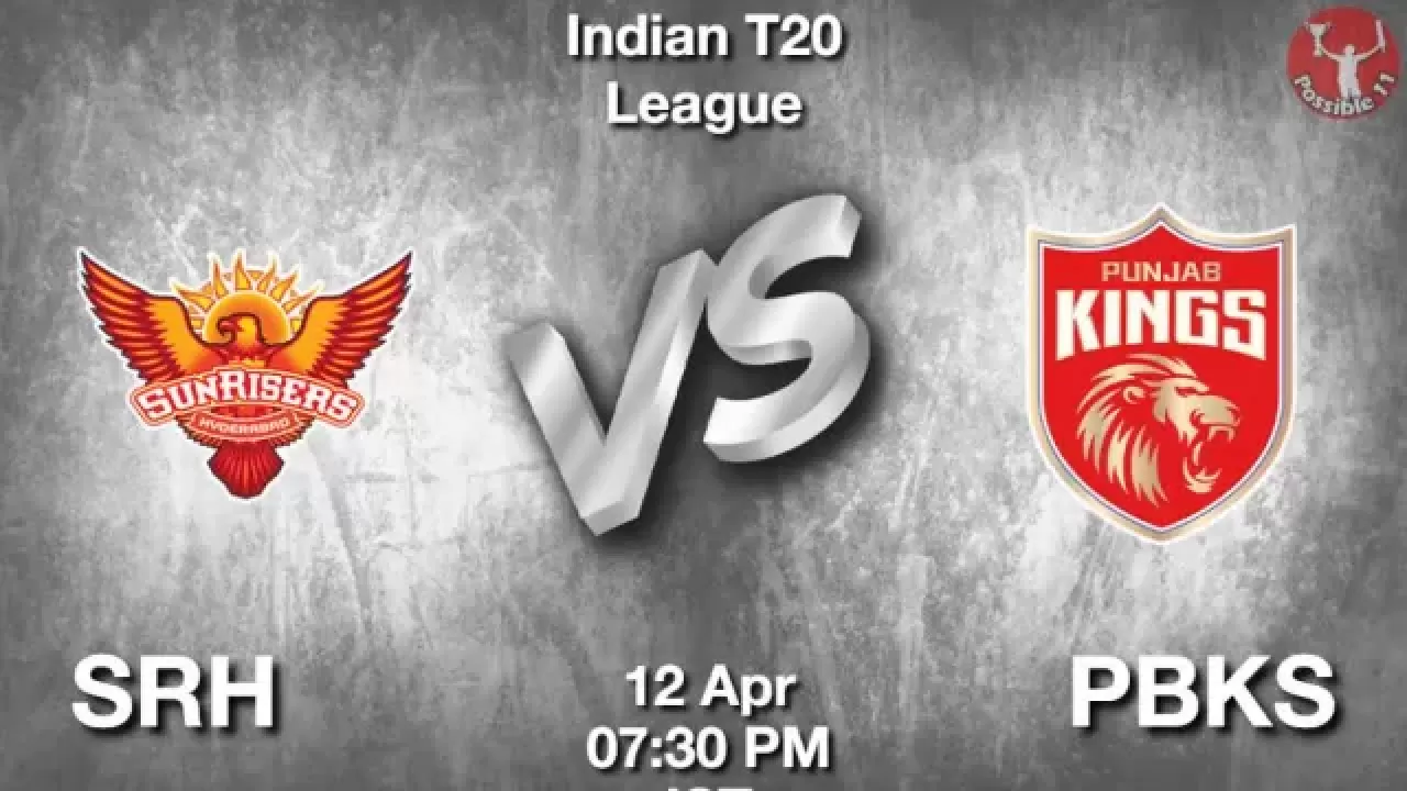 IPL 2025 : SRH vs PBKS ड्रीम11 Prediction in Hindi, 27th Match Preview, Dream11 Team