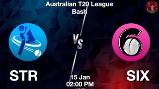 STR vs SIX Match Dream11 Prediction in Hindi, BBL, 35 Match, Playing 11, Fantasy Tips