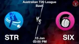 STR vs SIX Match