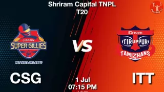 TNPL T20 : CSG vs ITT