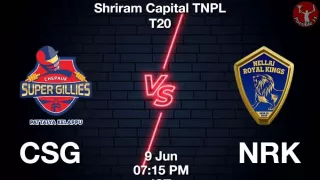 TNPL T20 : CSG vs NRK