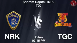 TNPL T20 : NRK vs TGC