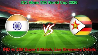 How to Watch IND vs ZIM Super 8, Match, Live Streaming and Telecast, Feb 26, 2026