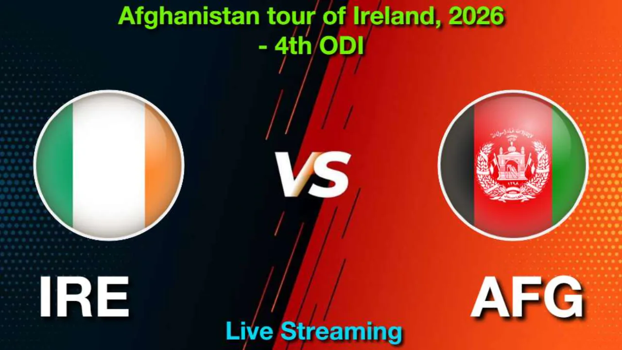 IRE बनाम AFG 4th ODI लाइव स्ट्रीमिंग और टेलीकास्ट कैसे देखें, 12 अगस्त 2026