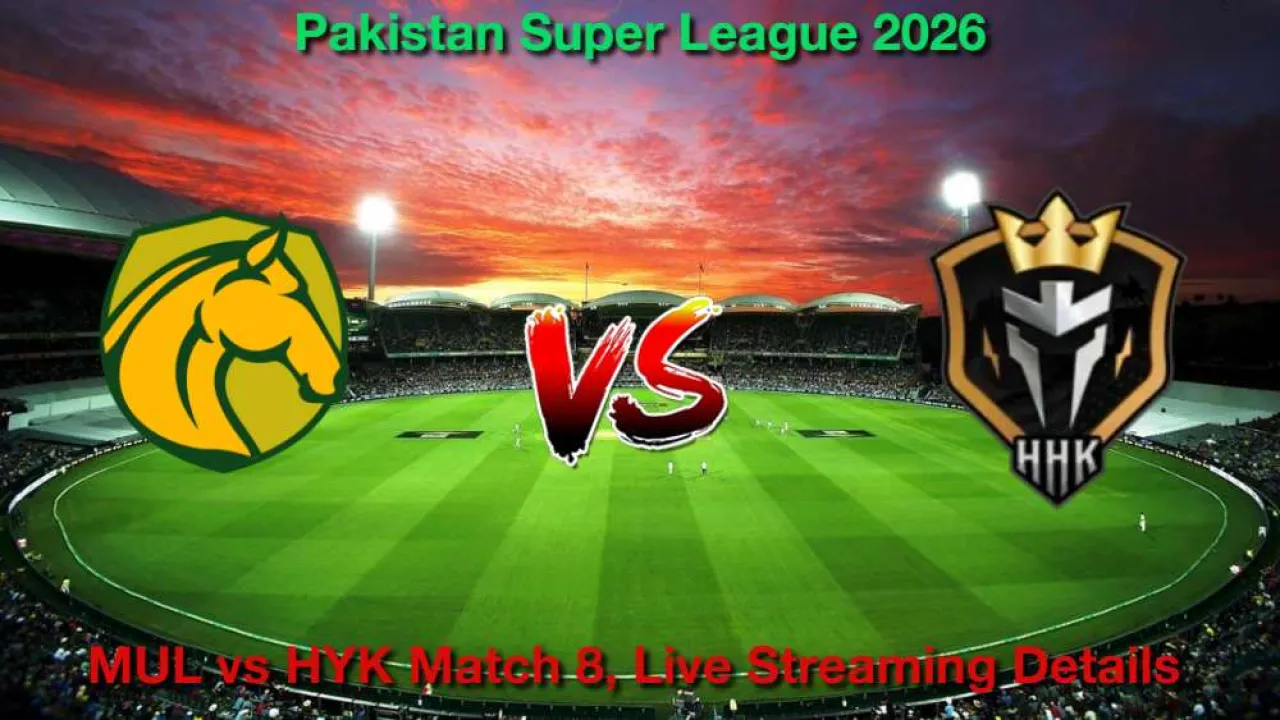 MUL बनाम HYK PSL मैच 8, लाइव स्ट्रीमिंग और टेलीकास्ट कैसे देखें, 1 अप्रैल, 2026