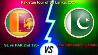 How to Watch SL vs PAK 2nd T20 Match, Live Streaming and Telecast, January 9, 2026