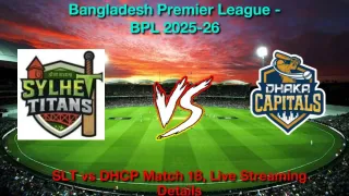 How to Watch Sylhet vs Dhaka Match 18, Live Streaming and Telecast, Jan 8, 2026