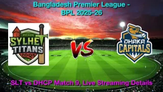 How to Watch Sylhet vs Dhaka Match 9, Live Streaming and Telecast, Jan 1, 2026
