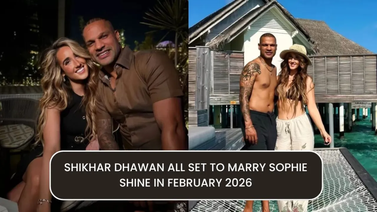 Shikhar Dhawan फरवरी 2026 में Sophie Shine से शादी करने के लिए पूरी तरह तैयार हैं