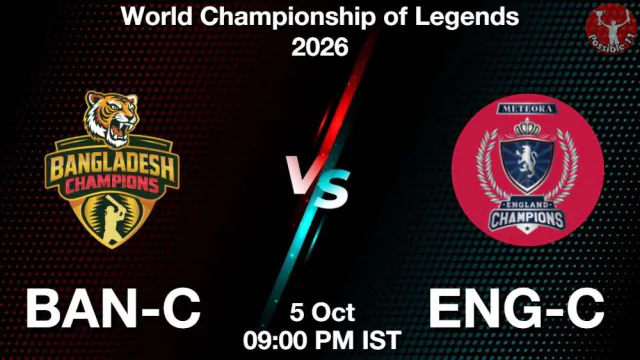 BAN-C vs ENG-C WCL 2026 Match Preview,