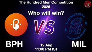 BPH vs MIL Match