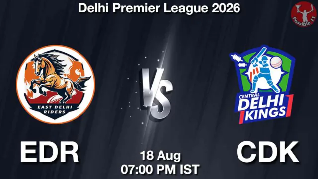 EDR vs CDK DPL 2026 Match Preview,