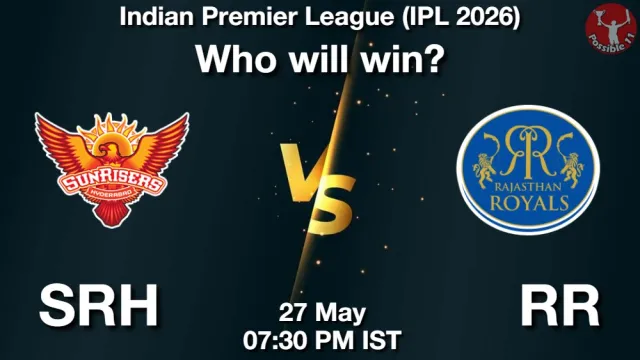 IPL 2026: Eliminator, SRH vs RR Match