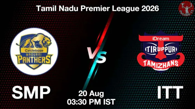 SMP vs ITT TNPL 2026 Match Preview,