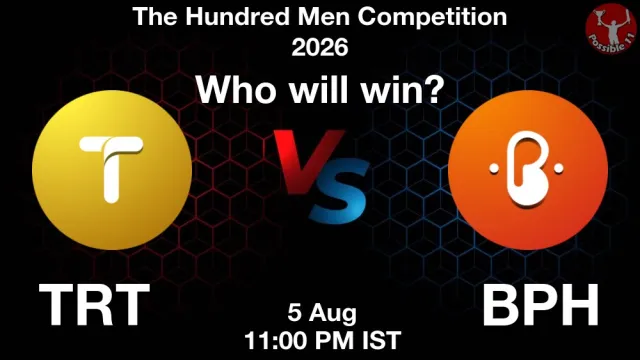 The Hundred Men 2026: Match 22, TRT