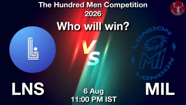 The Hundred Men 2026: Match 23, LNS