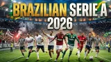 Brazilian Serie A 2026