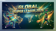 Global Super League 2026 Picture