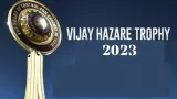 Vijay Hazare Trophy 2023