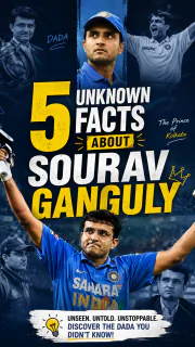 5 Unknown Facts About Sourav Ganguly