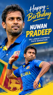 Happy Birthday Nuwan Pradeep: Sri Lanka’s