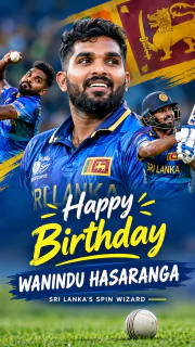 Happy Birthday Wanindu Hasaranga – Sri